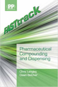 FASTtrack : Pharmacheutical Compounding and Dispensing
