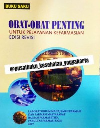 Obat-Obat Penting Untuk Pelayanan Kefarmasian