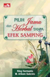 Pilih Jamu dan Herbal Tanpa Efek Samping