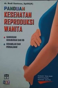 Panduan Kesehatan Reproduksi Wanita