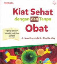 Kiat Sehat dengan dan Tanpa Obat