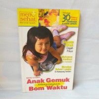 Menu Utama : Anak Gemuk Menyimpan Bom Waktu Dilengkapi 30 Resep Untuk Demensia & anak Gemuk