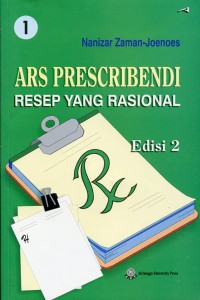 ARS Prescribendi : Resep yang Rasional 1