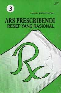 ARS Prescribendi : Resep yang Rasional 3