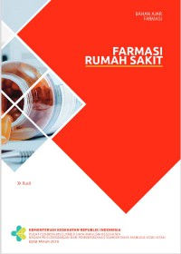 Bahan Ajar Farmasi : Farmasi Rumah Sakit