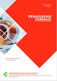 Bahan Ajar Farmasi : Pemasaran Farmasi