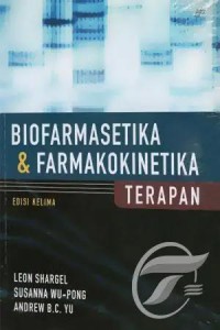 Biofarmasetika & Farmakokinetika Terapan