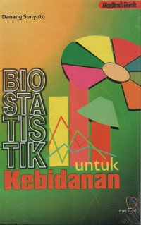 Biostatistik untuk Kebidanan