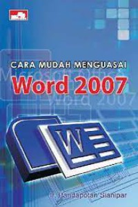 Cara Mudah Menguasai Word 2007