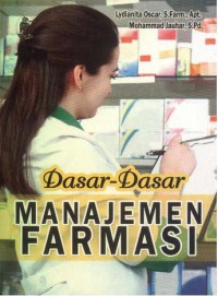 Dasar-dasar Manajemen Farmasi