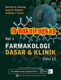 Farmakologi Dasar & Klinik Vol.1