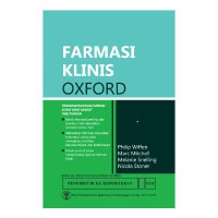 Farmasi Klinis Oxford : Pedoman Farmasi Klinis yang sangat Dibutuhkan