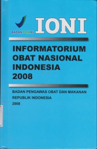 IONI = Informatorium Obat Nasional Indonesia 2008