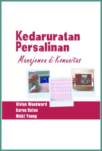 Kedaruratan Persalinan : Manajemen di Komunitas