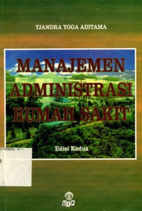 Manajemen Administrasi Rumah Sakit