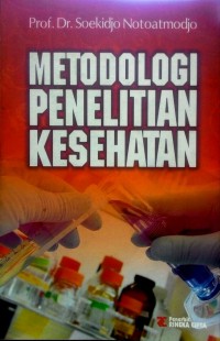 Metodologi Penelitian Kesehatan