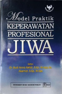 Model Praktik Keperawatan Profesional Jiwa