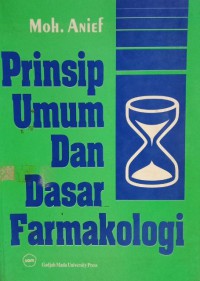 Prinsip Umum dan Dasar Farmakologi