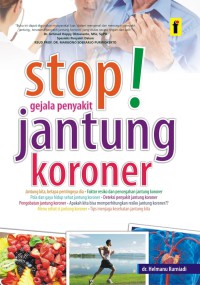 Stop! Gejala Jantung Koroner