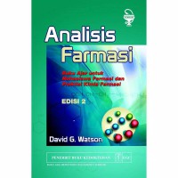 Analisis Farmasi: Buku ajar untuk mahasiswa dan praktisi kimia farmasi