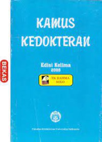 Kamus Kedokteran: Edisi kelima 2008