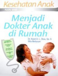 Menjadi Dokter Anak di Rumah