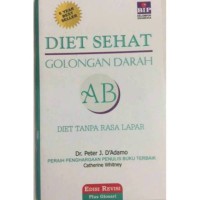 Diet Sehat Golongan Darah AB: Diet Tanpa Rasa Lapar