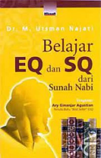 Belajar EQ dan SQ dari Sunnah Nabi