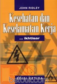 Kesehatan dan Keselamatan Kerja ... ikhtisar