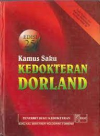 Kamus Saku Kedokteran Dorland: Edisi 25